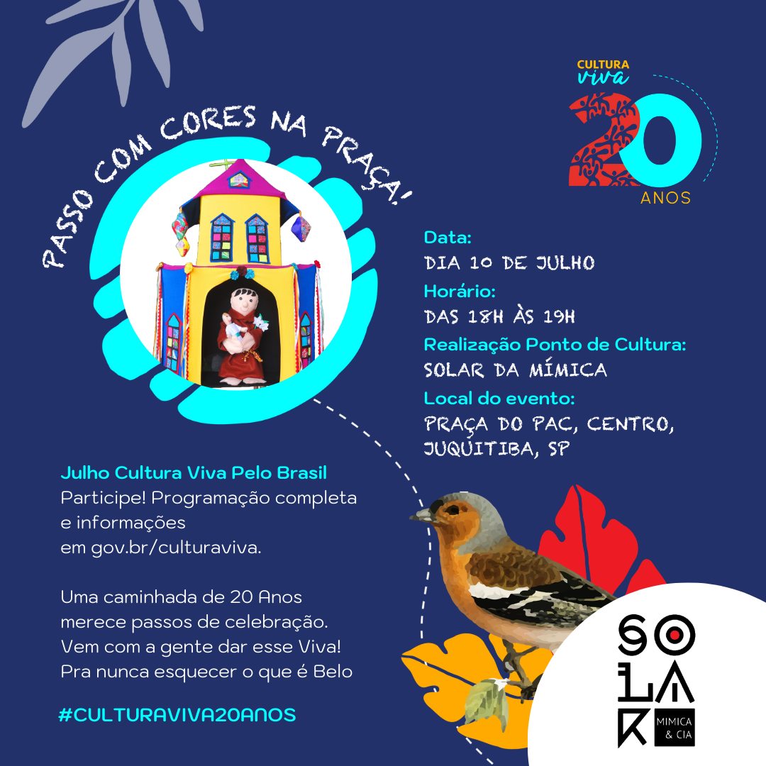 20 anos cultura viva ponto de cultura solar da mímica